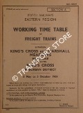 Working Time Table of Freight Trains - Section A - King's Cross and Marshall Meadows; Main Line including King's Cross Suburban District - 5 May to 5 October 1969 by British Railways Eastern Region